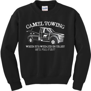 Camel Towing Inappropriate Humor Adult Humor Camel Towing Kids Sweatshirt