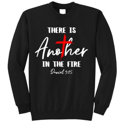 Christian There Is Another In The Fire Daniel 325 Religious Sweatshirt