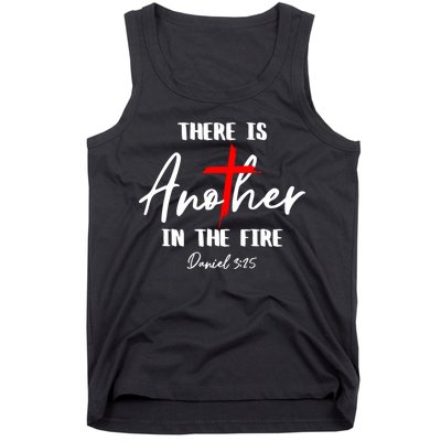 Christian There Is Another In The Fire Daniel 325 Religious Tank Top