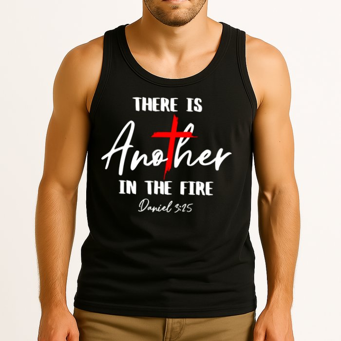 Christian There Is Another In The Fire Daniel 325 Religious Tank Top
