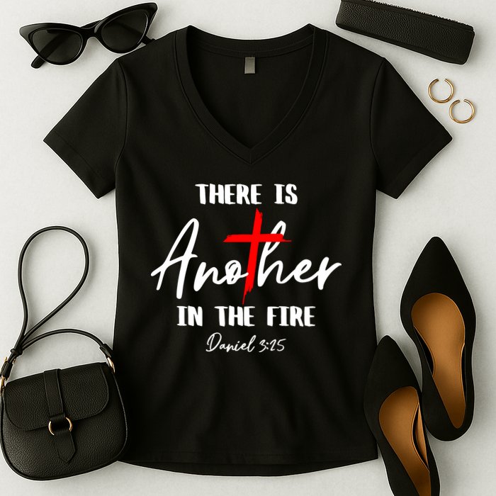 Christian There Is Another In The Fire Daniel 325 Religious Women's V-Neck T-Shirt