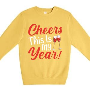 Cheers This Is My Year Celebration New Years Eve Cute Gift Premium Crewneck Sweatshirt