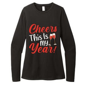 Cheers This Is My Year Celebration New Years Eve Cute Gift Womens CVC Long Sleeve Shirt