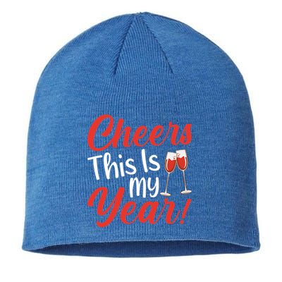 Cheers This Is My Year Celebration New Years Eve Cute Gift Sustainable Beanie