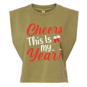 Cheers This Is My Year Celebration New Years Eve Cute Gift Garment-Dyed Women's Muscle Tee