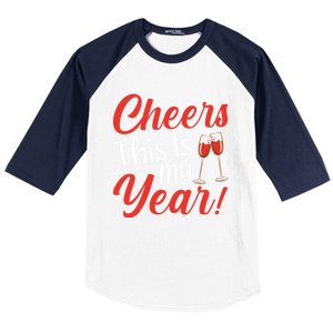 Cheers This Is My Year Celebration New Years Eve Cute Gift Baseball Sleeve Shirt