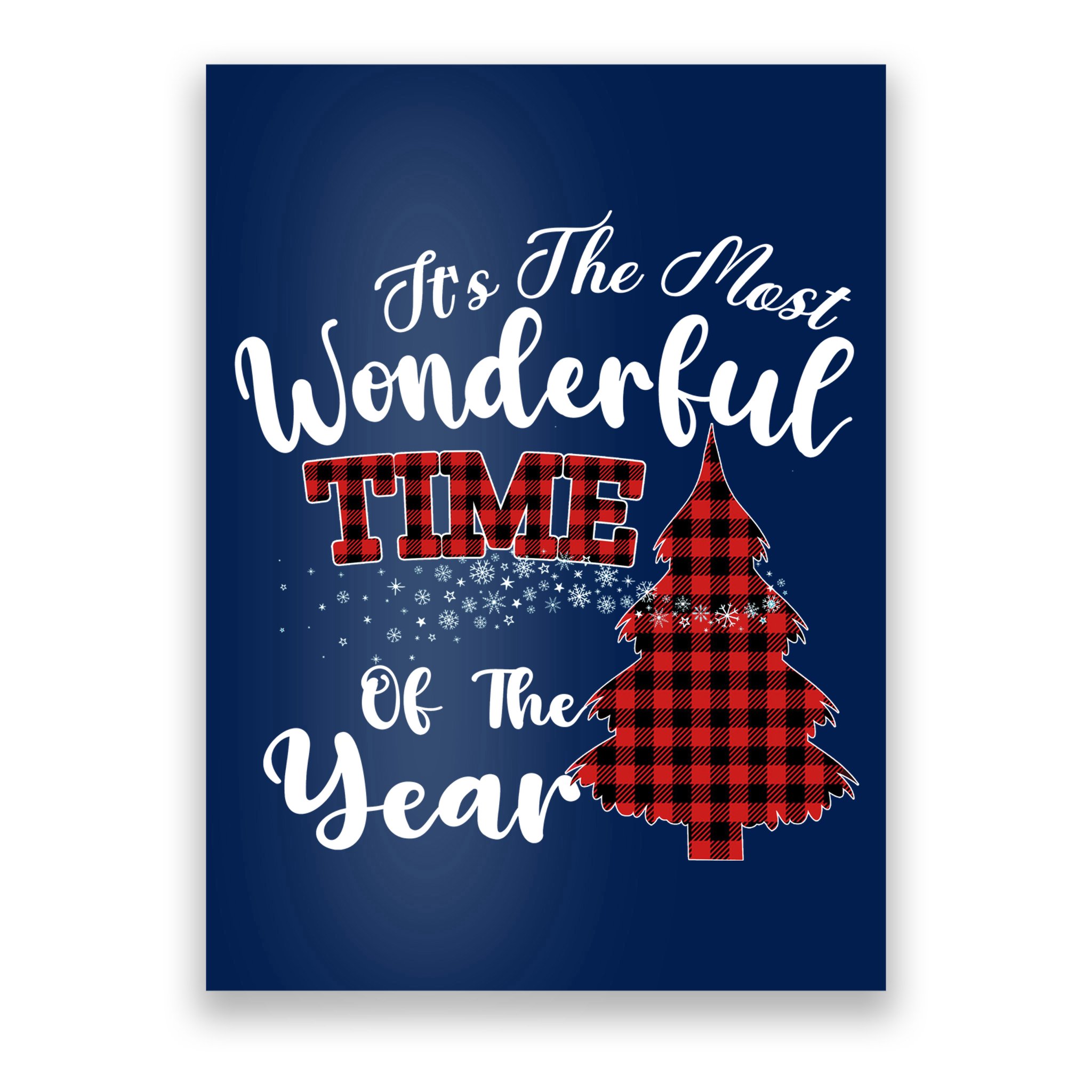 Christmas Trees It's The Most Wonderful Time Of The Year Poster