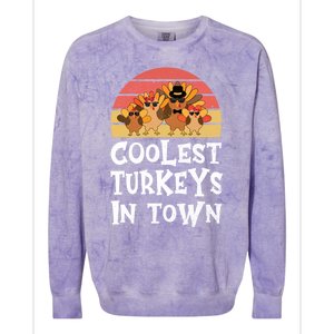 Coolest Turkeys In Town Funny Thanksgiving 4 Person Family Great Gift Colorblast Crewneck Sweatshirt