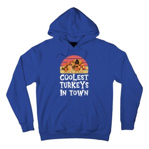 Coolest Turkeys In Town Funny Thanksgiving 4 Person Family Great Gift Hoodie