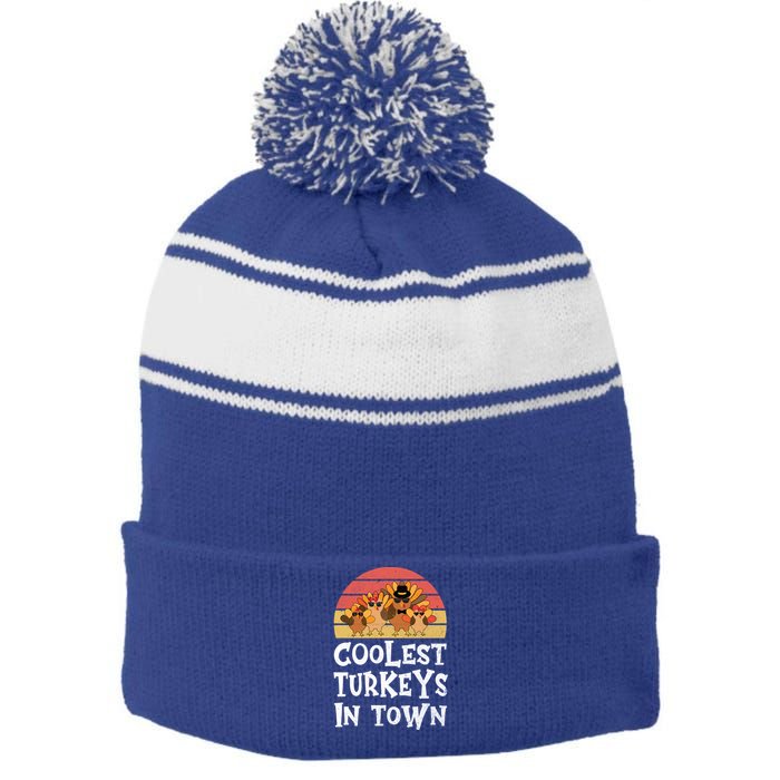 Coolest Turkeys In Town Funny Thanksgiving 4 Person Family Great Gift Stripe Pom Pom Beanie