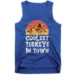 Coolest Turkeys In Town Funny Thanksgiving 4 Person Family Great Gift Tank Top