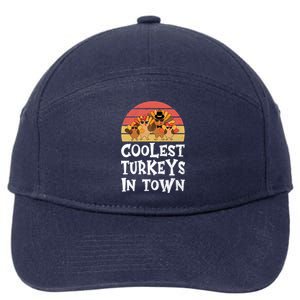 Coolest Turkeys In Town Funny Thanksgiving 4 Person Family Great Gift 7-Panel Snapback Hat