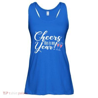 Cheers This Is My Year Happy New Year New Years Eve Gift Ladies Essential Flowy Tank