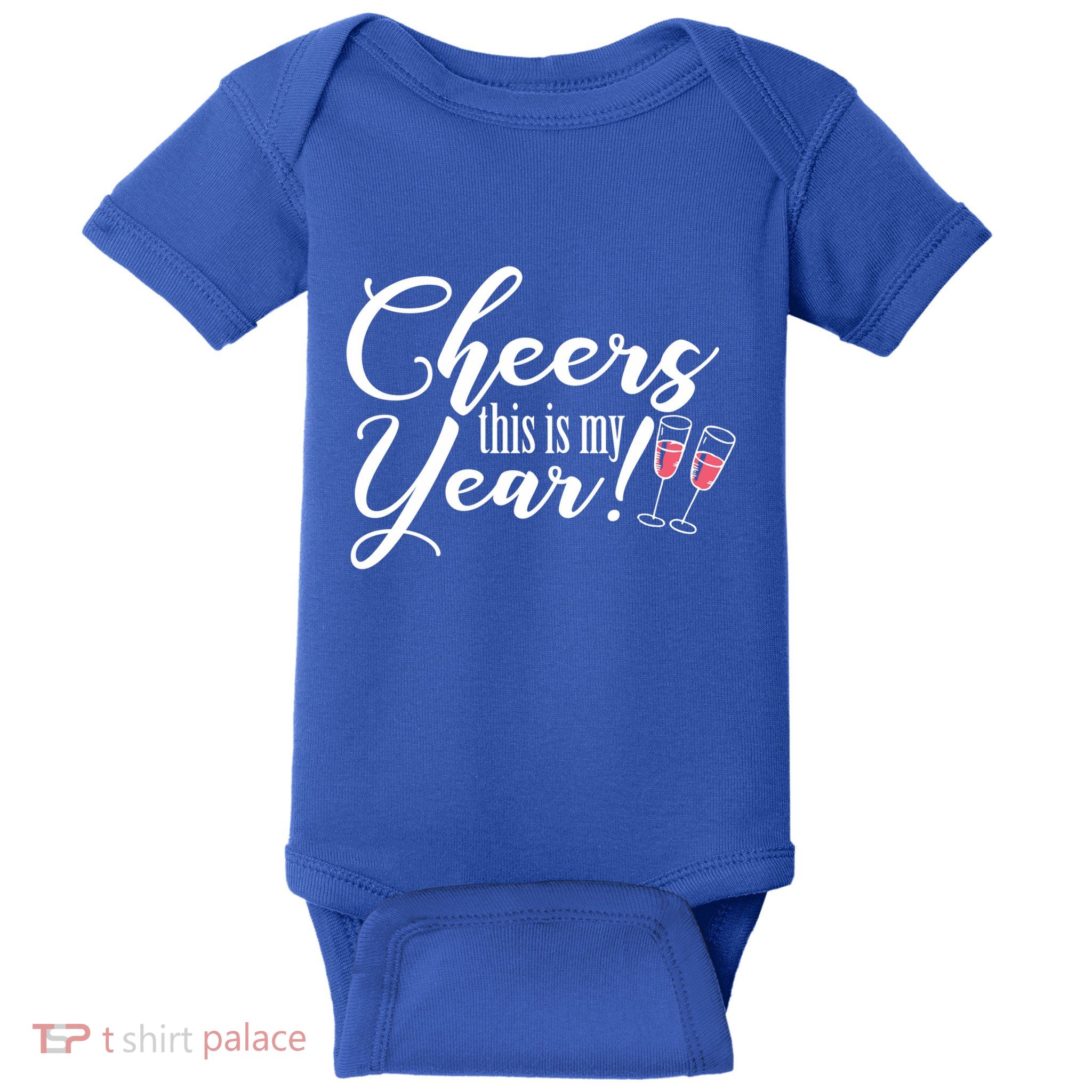 Cheers This Is My Year Happy New Year New Years Eve Gift Baby Bodysuit