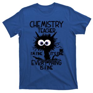 Chemistry Teacher ItS Fine Cat Gift T-Shirt