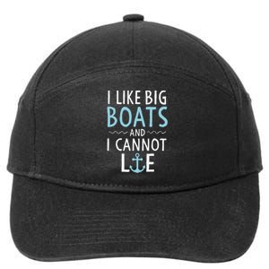 Cruise Trip I Like Big Boats And I Cannot Lie Cruising 7-Panel Snapback Hat