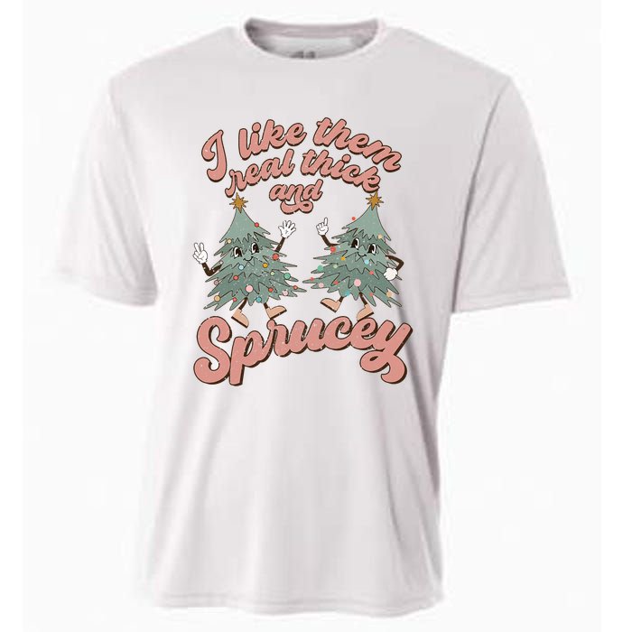 Christmas Tree I Like Them Real Thick And Sprucey Xmas Cooling Performance Crew T-Shirt