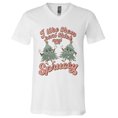 Christmas Tree I Like Them Real Thick And Sprucey Xmas V-Neck T-Shirt