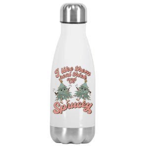 Christmas Tree I Like Them Real Thick And Sprucey Xmas Stainless Steel Insulated Water Bottle