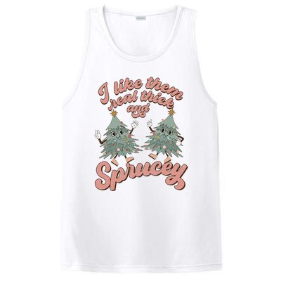 Christmas Tree I Like Them Real Thick And Sprucey Xmas PosiCharge Competitor Tank