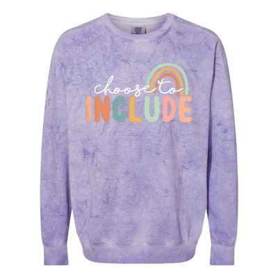 Choose To Include For Autism Teacher Special Education SPED Colorblast Crewneck Sweatshirt