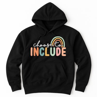 Choose To Include For Autism Teacher Special Education SPED Hoodie