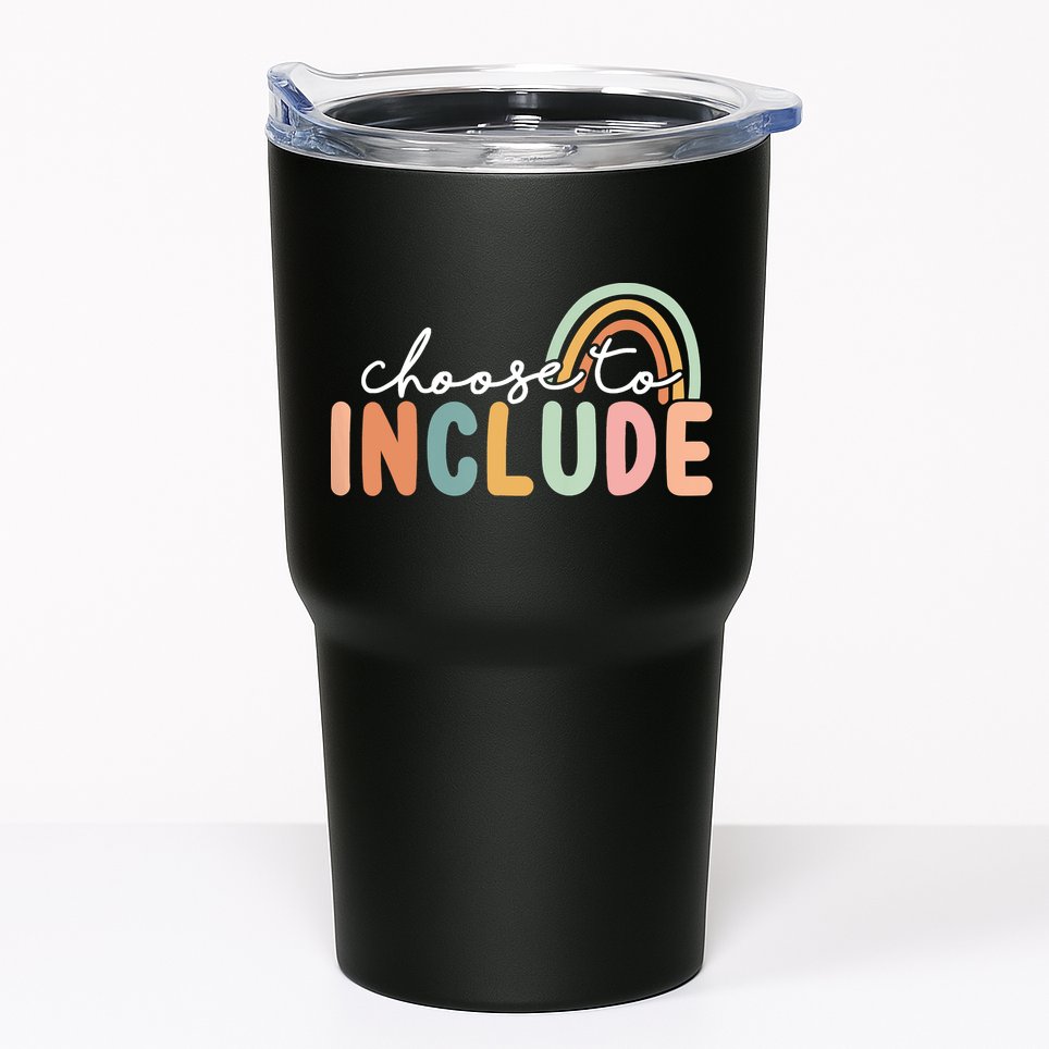 Choose To Include For Autism Teacher Special Education SPED Tumbler