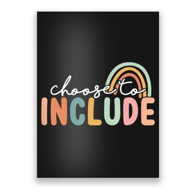 Choose To Include For Autism Teacher Special Education SPED Poster