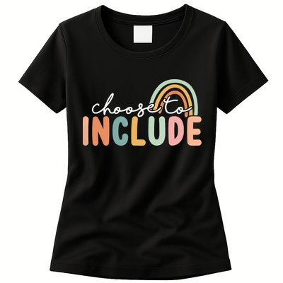 Choose To Include For Autism Teacher Special Education SPED Womens T-Shirt