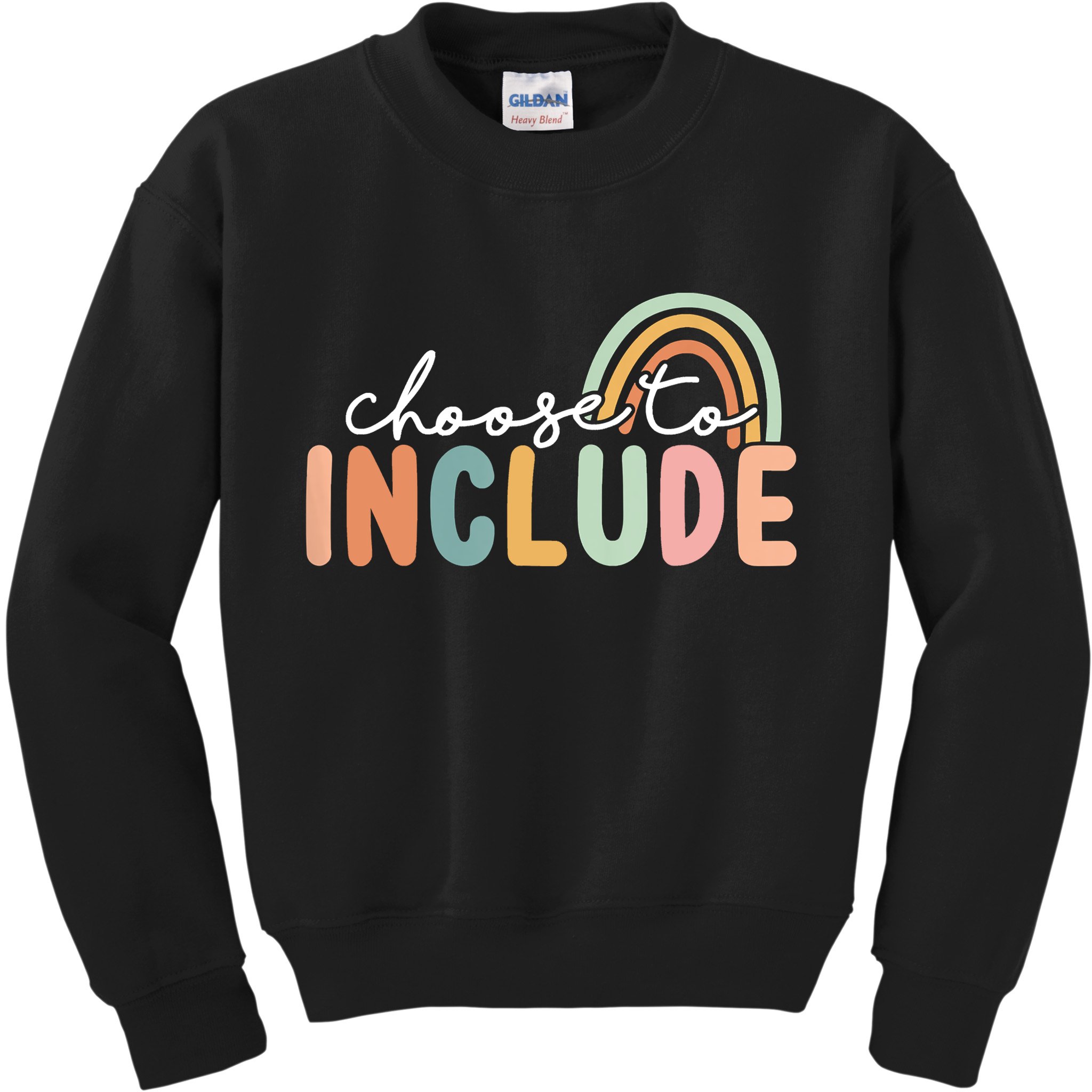 Choose To Include For Autism Teacher Special Education SPED Kids Sweatshirt