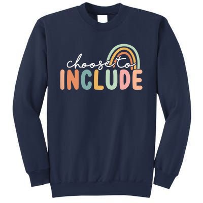 Choose To Include For Autism Teacher Special Education SPED Sweatshirt