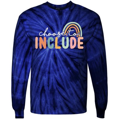 Choose To Include For Autism Teacher Special Education SPED Tie-Dye Long Sleeve Shirt