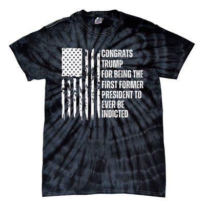 Congrats Trump Indicted, Show Your Dislike For Trump Tie-Dye T-Shirt