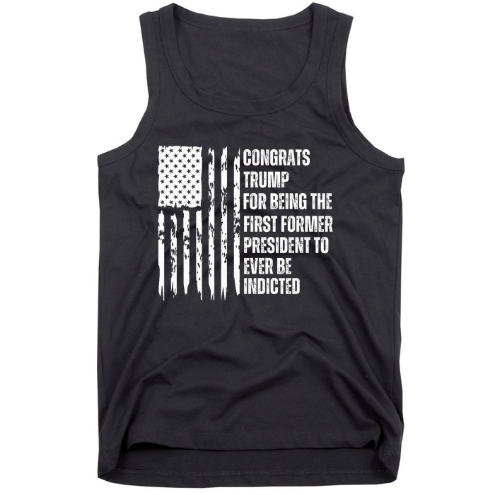 Congrats Trump Indicted, Show Your Dislike For Trump Tank Top