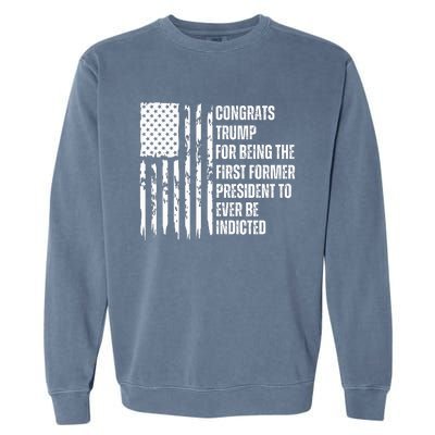 Congrats Trump Indicted, Show Your Dislike For Trump Garment-Dyed Sweatshirt