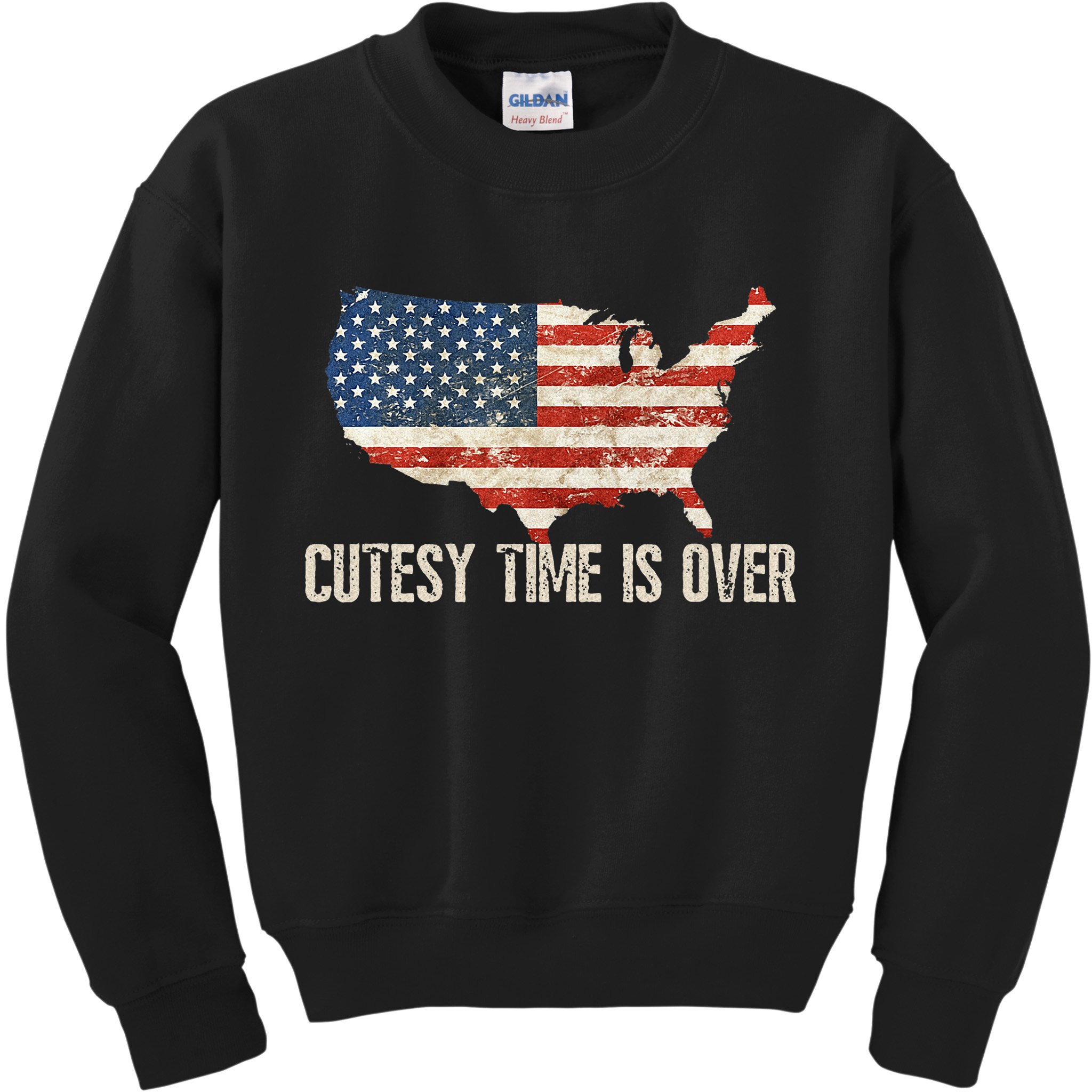 Cutesy Time Is Over American Flag Patriotic Conservative Kids Sweatshirt