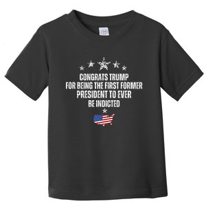 Congrats Trump Indicted, Funny Trump Indictment Toddler T-Shirt