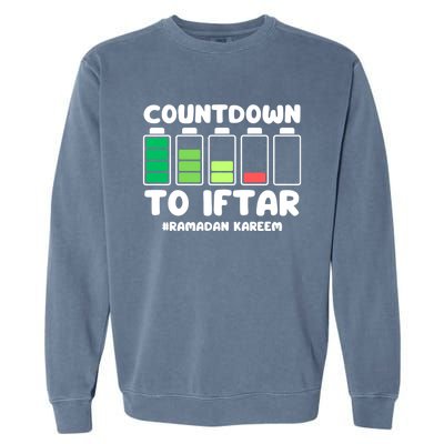 Countdown To Iftar Funny Ramadan Ramadan Mubarak Kareem Gift Garment-Dyed Sweatshirt