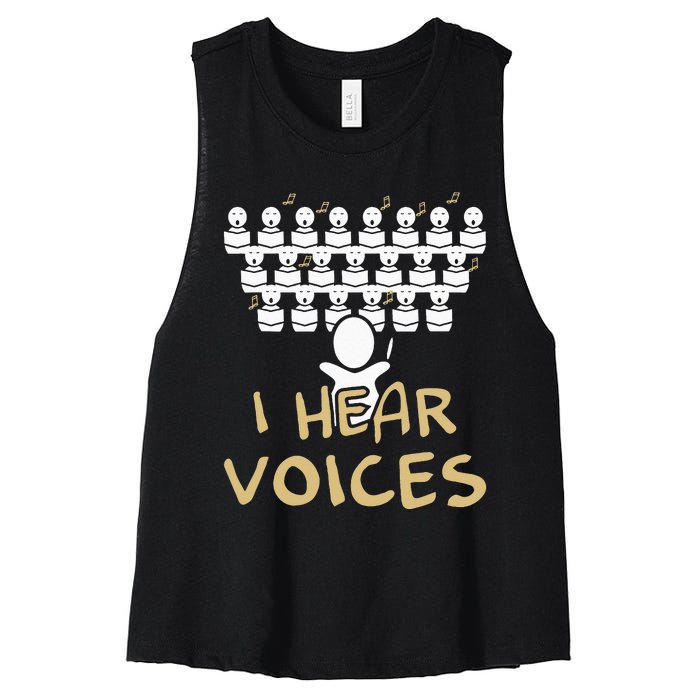 Choir Teacher I Hear Voices Funny Chorister Women's Racerback Cropped Tank