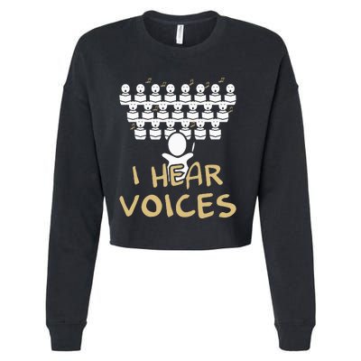 Choir Teacher I Hear Voices Funny Chorister Cropped Pullover Crew