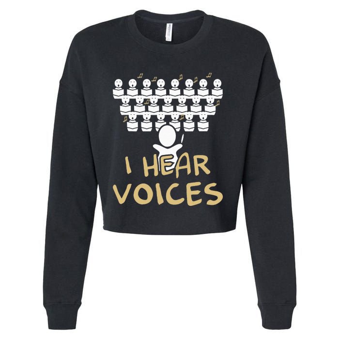 Choir Teacher I Hear Voices Funny Chorister Cropped Pullover Crew