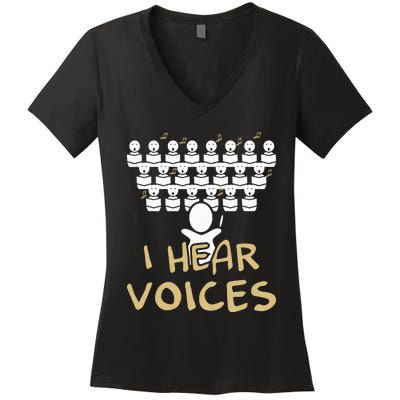 Choir Teacher I Hear Voices Funny Chorister Women's V-Neck T-Shirt