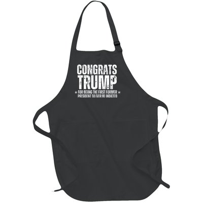 Congrats Trump Indicted, Funny Political Full-Length Apron With Pockets