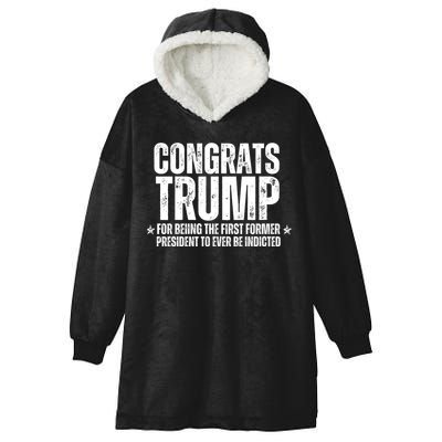 Congrats Trump Indicted, Funny Political Hooded Wearable Blanket