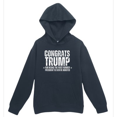 Congrats Trump Indicted, Funny Political Urban Pullover Hoodie