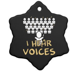 Choir Teacher I Hear Voices Funny Tee Chorister Ceramic Star Ornament