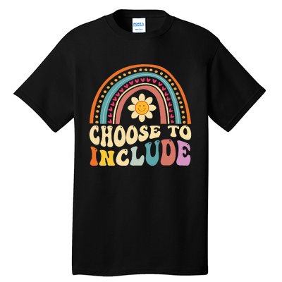 Choose To Include For Autism Teacher Special Education SPED Tall T-Shirt