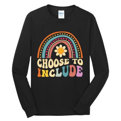 Choose To Include For Autism Teacher Special Education SPED Tall Long Sleeve T-Shirt