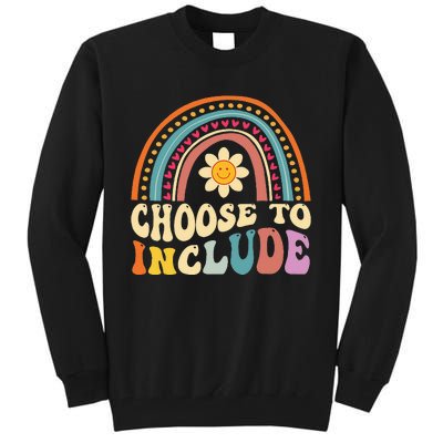 Choose To Include For Autism Teacher Special Education SPED Tall Sweatshirt