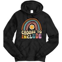 Choose To Include For Autism Teacher Special Education SPED Tie Dye Hoodie